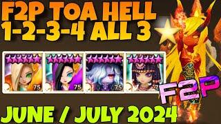 F2P TOA HELL 1 - 2 - 3 - 4 ALL 3⭐ (SEARA - GIANA - KIKI - NEPHTHYS) JUNE / JULY 2024 SUMMONERS WAR