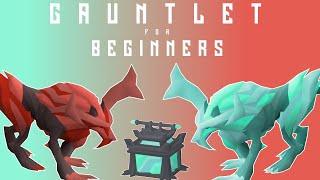 Gauntlet/CG Guide for Beginners | OSRS