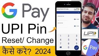 Google Pay Forgot UPI Pin Reset UPI Pin In Google Pay | Google Pay UPI Pin Reset Kaise Kare 2024