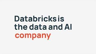 Databricks the Data + AI Company