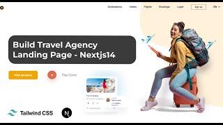 Building an Impressive Travel Agency Landing Page with Next.js 14, Shadcn, and Tailwind CSS