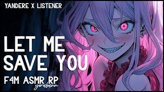 Yandere Saves You From A Yandere  F4M ASMR RP