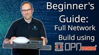 Beginner's Guide to Set up a Full Network using OPNsense
