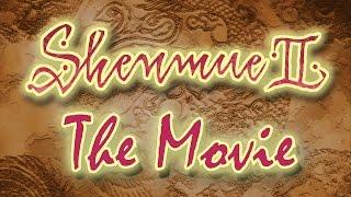 Shenmue II: The Movie 