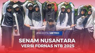 Senam Nusantara ver. Fornas NTB 2025 | Instruktur KSN Kota Metro | Cover | Zumba