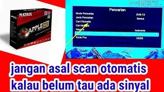 cara setting set top box matrix apple merah agar dapat chanel banyak