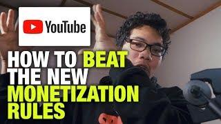 How To Beat The New YouTube Monetization Rules