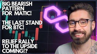 POLYGON PRICE PREDICTION 2022BIG BEARISH PATTERN FOR MATIC  THE LAST STAND FOR BTC RELIEF RALLY?