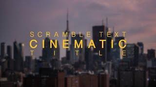 Scramble Text Cinematic Title Tutorial - DaVinci Resolve 16 Fusion Page