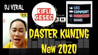 Daster Kuning (Kifli Gesec Remix) VIRAL 2020!!!