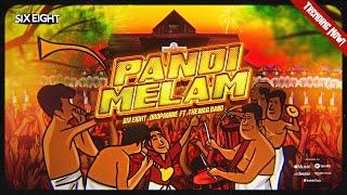 Pandi Melam - Six Eight, DROPAMINE ft Thewar Band | Chenda Melam Trance Mix Version