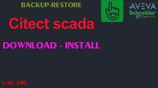 CITECT SCADA DOWNLOAD & INSTALL | How to setup Citect Scada 2016 Schneider | Tips for programmer