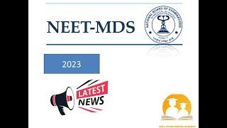 NEET MDS 2023 Exam Announcement