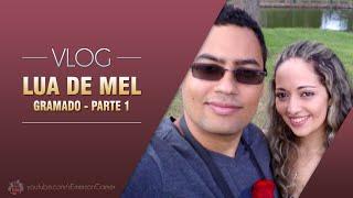 #VlogdoZ - Lua de Mel (Parte 1)