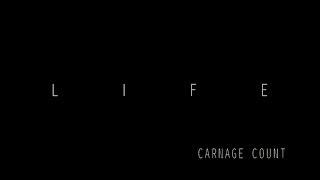 Life (2017) Carnage Count