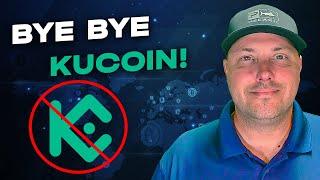 Im Pulling ALL My Crypto Off KUCOIN, And You Should TOO!