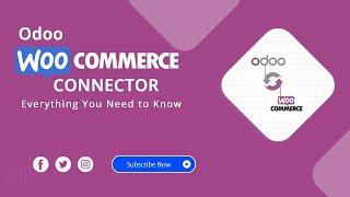 The Odoo WooCommerce Connector: Everything You Need to Know