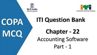 22. Accounting Software - 1 | ITI COPA MCQ | Question Bank | #copamcq