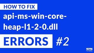 api-ms-win-core-heap-l1-2-0.dll Missing Error Fix | #2 | 2020