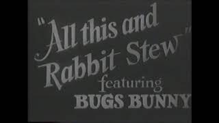 All This and Rabbit Stew (1941) - Original Titles [Star Classics Print]