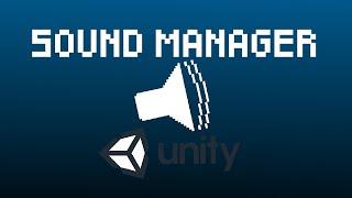 Simple Sound Manager for Unity with Saving and Volume Changer!