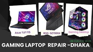Gaming Laptop Desktop Service Center in Dhaka ৷ ঢাকা - বাংলাদেশ #laptop #gamming #desktop #service