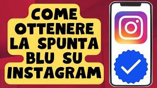 Come ottenere la spunta blu su Instagram 2024 - Ottieni la verifica su Instagram {Nuovo}