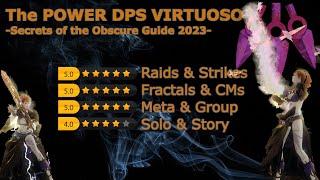 Power DPS Virtuoso - Makes Fractals Easy - Secrets of the Obscure GW2 Guide