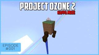 Proejct Ozone 2 Kappa Mode Let's Play W/DM2912 EP#1 - New Beginnings