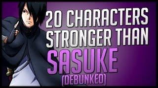 20 Naruto Characters Stronger than Sasuke (Debunked)