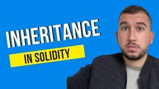 Learn Inheritance in Solidity | Tutorial for beginners