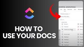 How to Use Clickup DOCS in 2024?