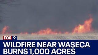 Wildfire near Waseca burns 1,000 acres