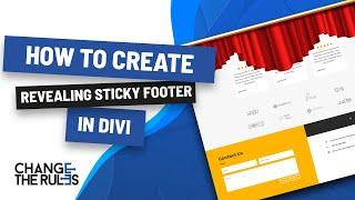 How To Create Revealing Sticky Footer In Divi