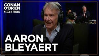 Harrison Ford Gives Producer Aaron Bleyaert Permission To Speak | Conan O'Brien Needs A Friend