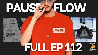 Pause Flow - 112 | Full EP