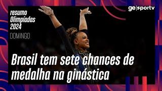 RESUMO OLIMPÍADAS: BRASIL TEM 7 CHANCES DE MEDALHA NA GINÁSTICA ARTÍSTICA | OLIMPÍADAS 2024 | sportv
