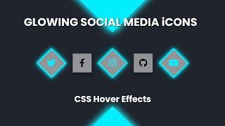 Glowing Social Media Icons using HTML and CSS | CSS Social Media Icons @codehal