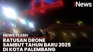 Kemeriahan Menyambut Tahun Baru 2025 di Kota Palembang diwarnai Aksi Ratusan Drone | News Flash