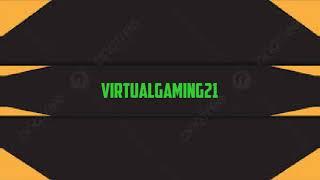 Live streaming of VIRTUAL GAMING21