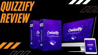 Quizzify Review + Bonuses ️Get Free Buyer Traffic Using Quizzes (FREE COUPON)️