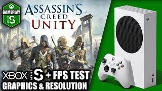 Assassin's Creed Unity - Xbox Series S Gameplay + FPS Test