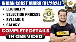 Indian Coast Guard New Vacancy 2023 (01/2024) Eligibility, Selection Process, Syllabus by Vivek Sir