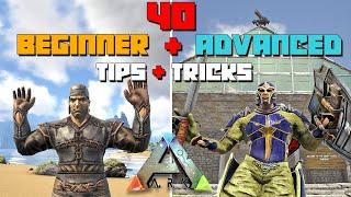 ARK: 40 TIPS & TRICKS For Beginners & Advanced Players | 2022