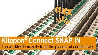 Klippon® Connect SNAP IN Terminal Blocks - The worldwide novelty from the pioneer of connectivity