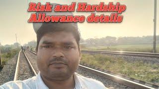 Risk and Hardship Allowance details