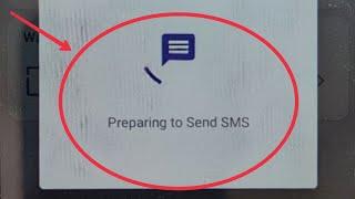 How to Fix Preparing to Send SMS Problem Solve in PhonePe