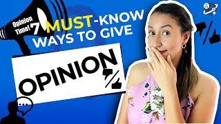 7 Expressions to give Opinion You MUST Know in English - Intermediate English