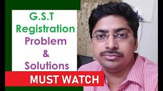 GST Registration Problem and Solutions