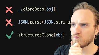 Easy deep object cloning in JavaScript with `structuredClone`